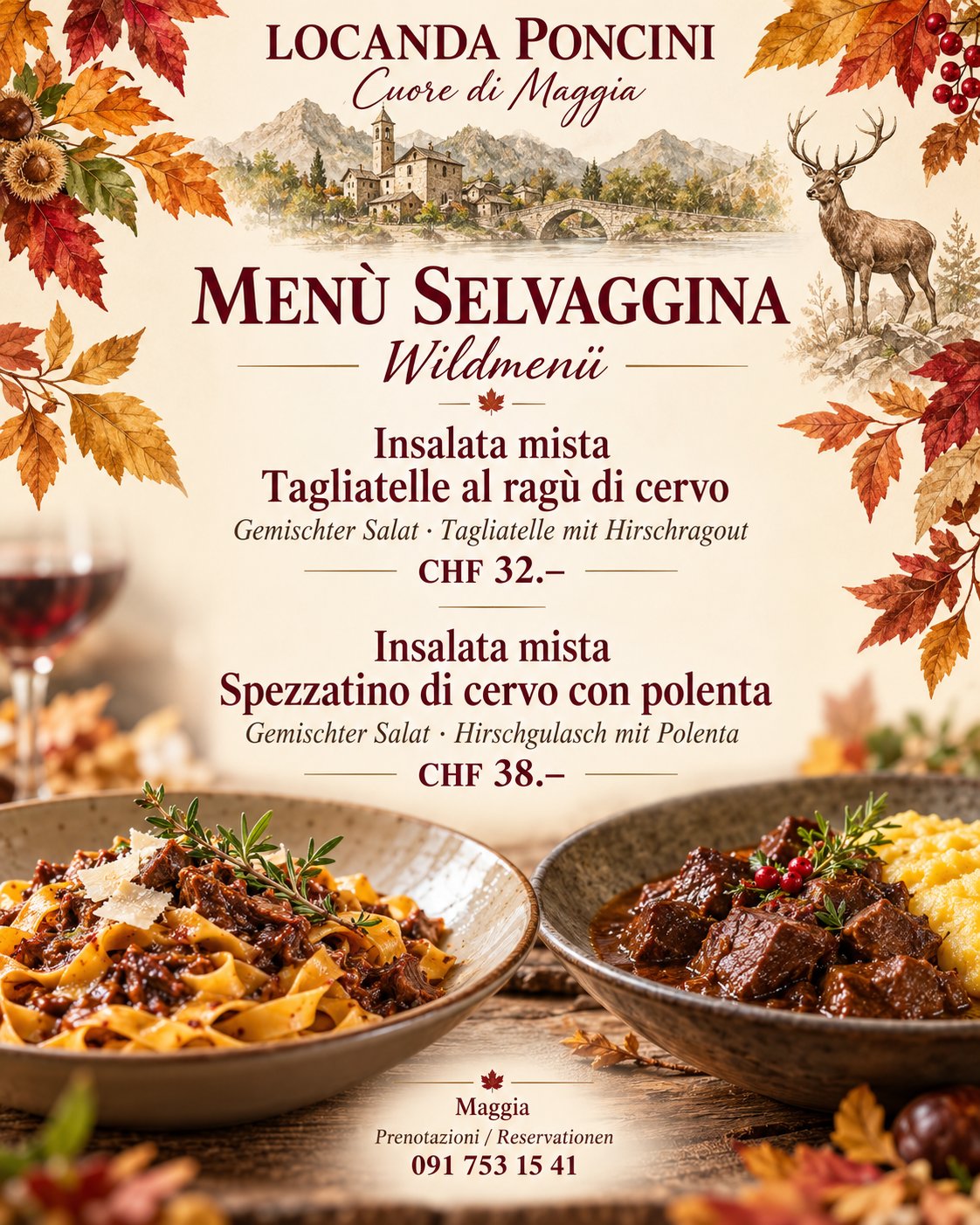 Menù Selvaggina Menù Selvaggina di ottobre: tagliatelle al ragù di cervo e spezzatino di cervo con polenta
